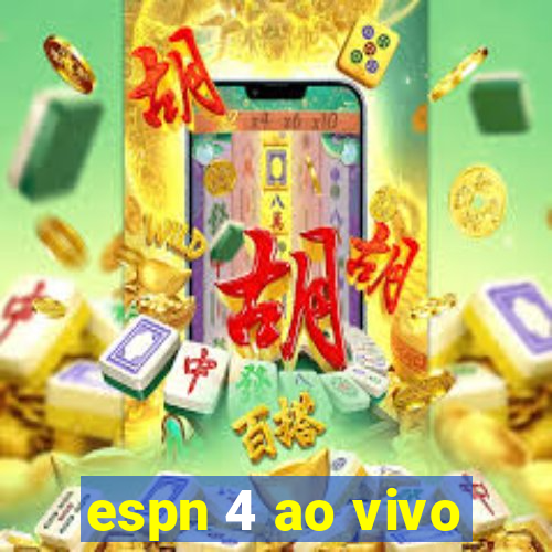 espn 4 ao vivo